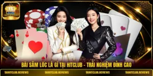 Bài Sâm Lốc Là Gì