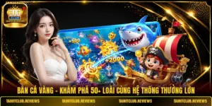Bắn Cá Vàng