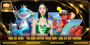 Bắn Cá Xèng