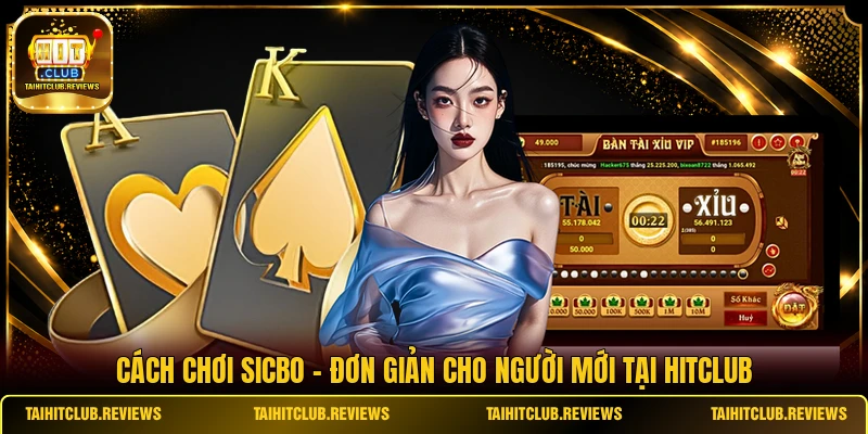 Cách Chơi Sicbo