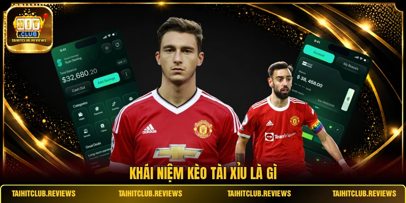 Khái niệm kèo tài xỉu là gì