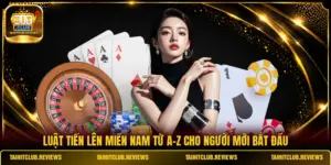Luật Tiến Lên Miền Nam