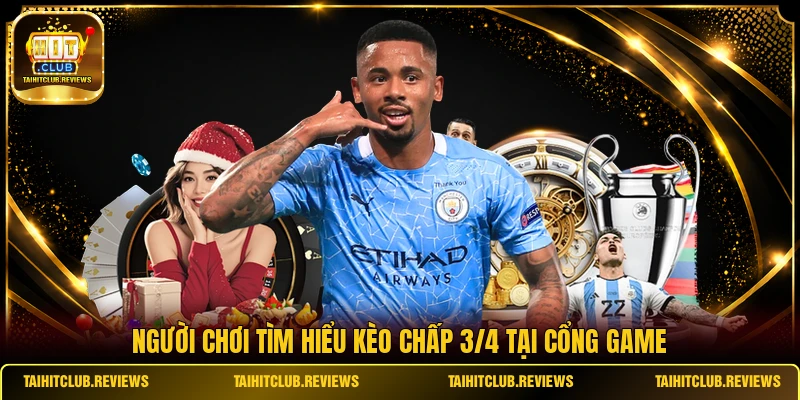 Người chơi tìm hiểu kèo chấp 3/4 tại cổng game