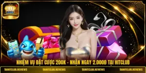 Nhiệm Vụ Đặt Cược 200K