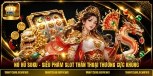 Nổ Hũ Soku